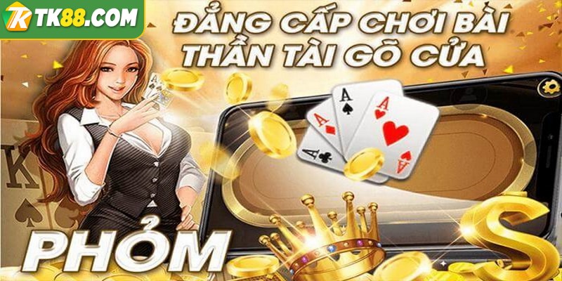 Phỏm là game bài quen thuộc, còn được gọi là tá lả hoặc tú lơ khơ